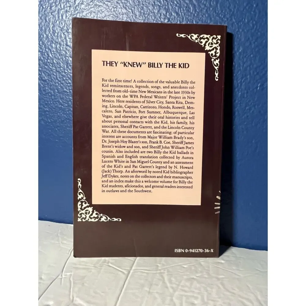 They Knew Billy the Kid Paperback Book – by Robert F. Kadlec‎ - January 1, 1987